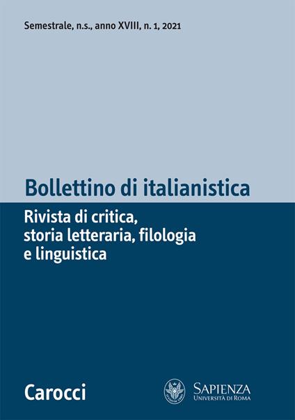 Bollettino di italianistica. Rivista di critica, storia letteraria, filologia e linguistica (2021). Vol. 1 - copertina
