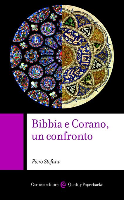 Bibbia e Corano, un confronto - Piero Stefani,Alessandro Mariani - ebook