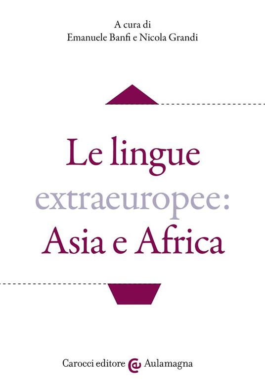 Le lingue extraeuropee: Asia e Africa - copertina