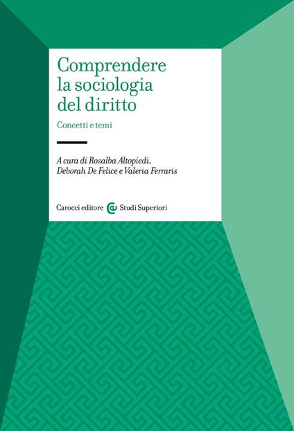 Comprendere la sociologia del diritto. Concetti e temi - copertina