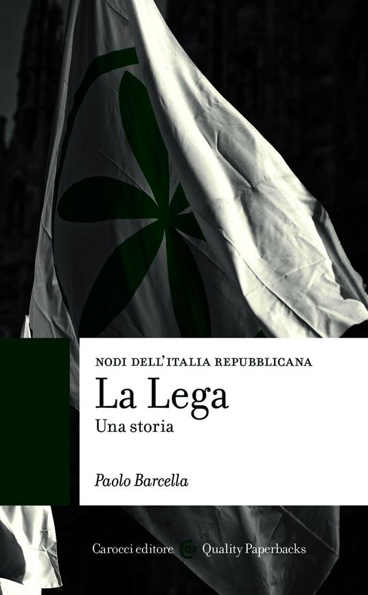 La Lega - Barcella Paolo - ebook