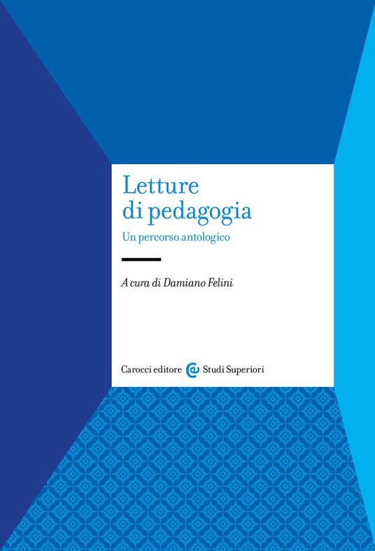 Letture di pedagogia. Un percorso antologico - copertina