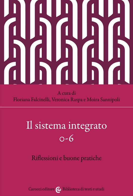 Il sistema integrato 0-6. Riflessioni e buone pratiche - copertina