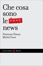 Che cosa sono le fake news