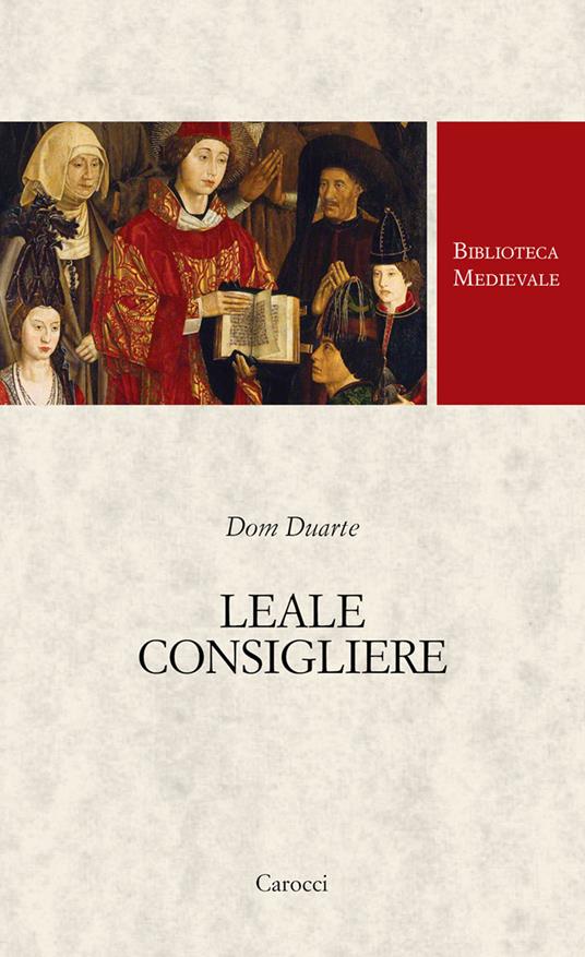 Leale consigliere - Dom Duarte - copertina