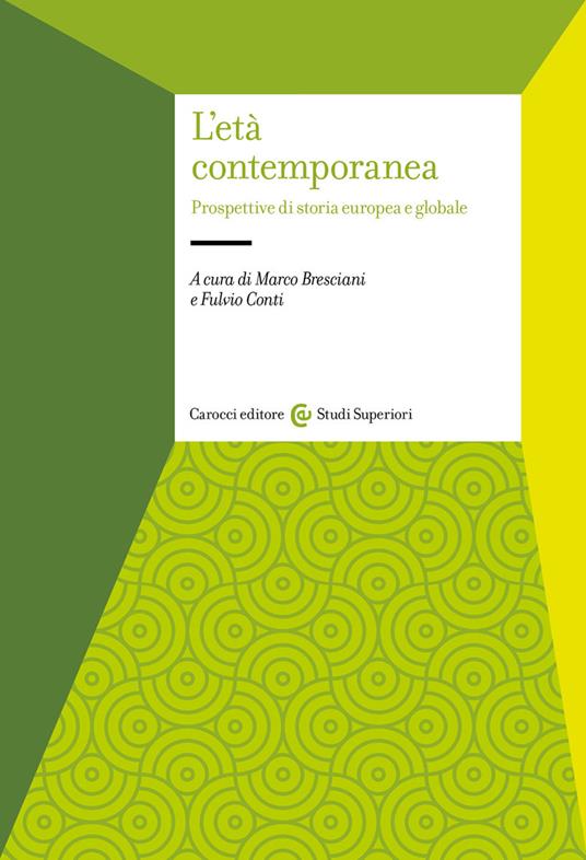 L' età contemporanea. Prospettive di storia europea e globale - copertina