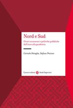 Nord e Sud. Divari economici e politiche pubbliche dall'euro alla pandemia