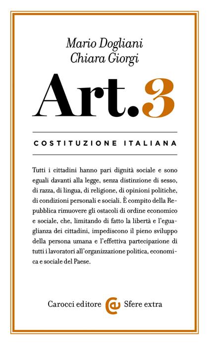 Costituzione italiana: articolo 3 - Giorgi Chiara,Dogliani Mario - ebook