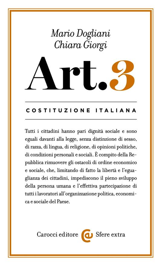 Costituzione italiana: articolo 3 - Giorgi Chiara,Dogliani Mario - ebook