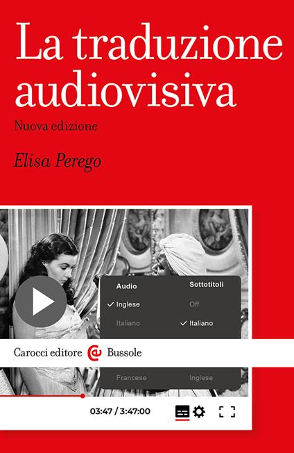 La traduzione audiovisiva - Elisa Perego - copertina