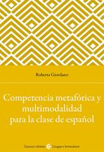 Competencia metafórica y multimodalidad para la clase de español