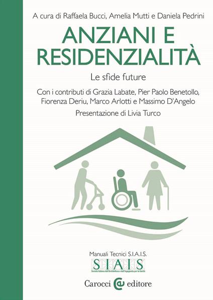 Anziani e residenzialità. Le sfide future - copertina