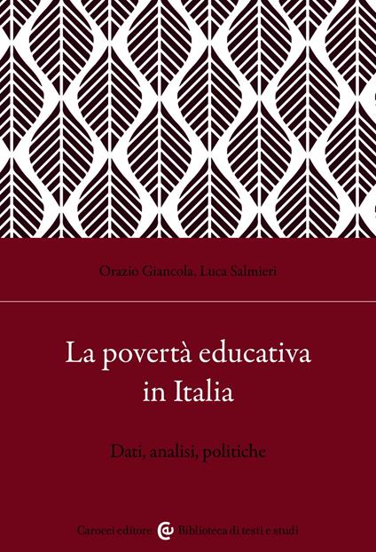 La povertà educativa in Italia - Salmieri Luca,Giancola Orazio - ebook