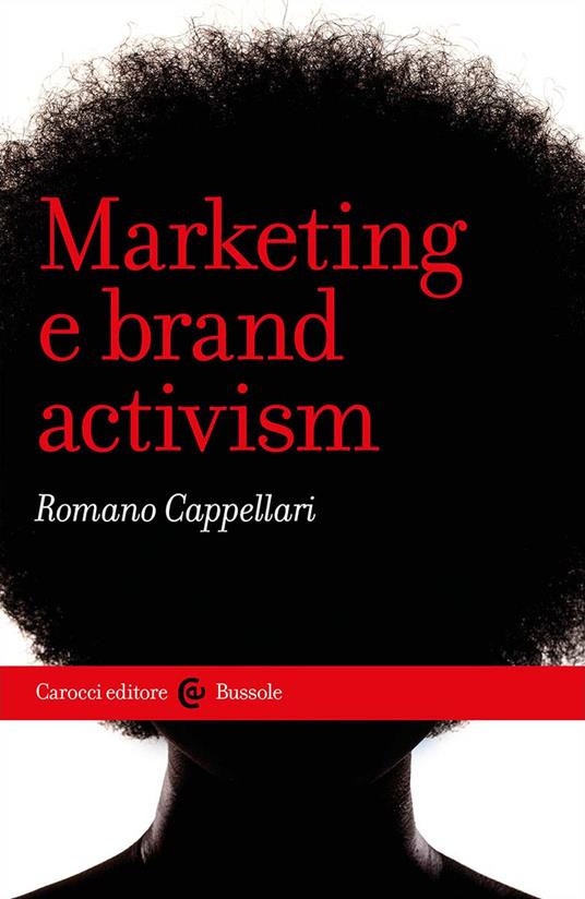Marketing e brand activism - Romano Cappellari - copertina