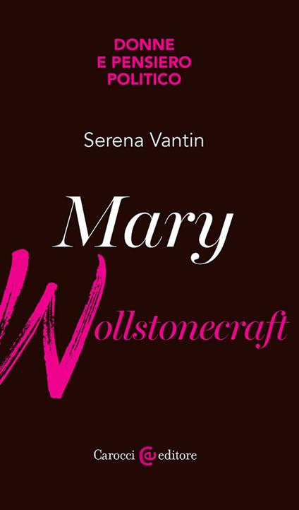 Mary Wollstonecraft - Serena Vantin - copertina