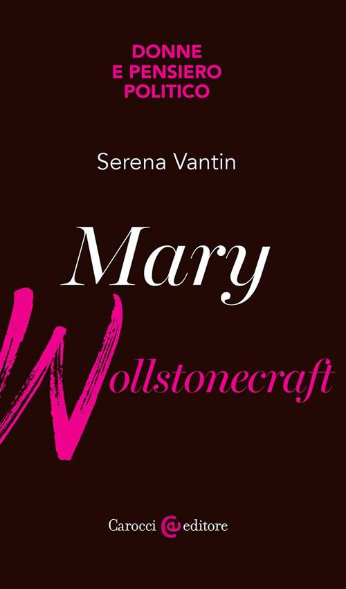 Mary Wollstonecraft - Serena Vantin - copertina