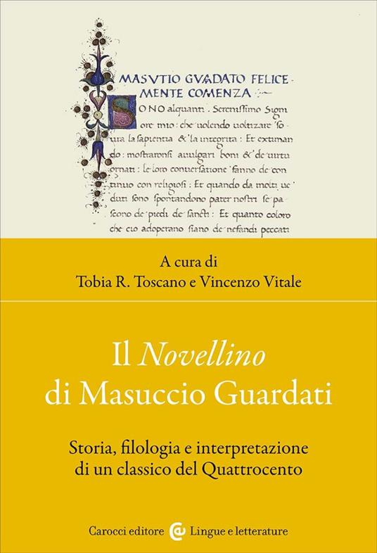 Il Novellino di Masuccio Guardati. Storia, filologia e interpretazione di un classico del Quattrocento - copertina