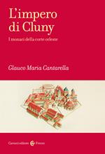 L'impero di Cluny