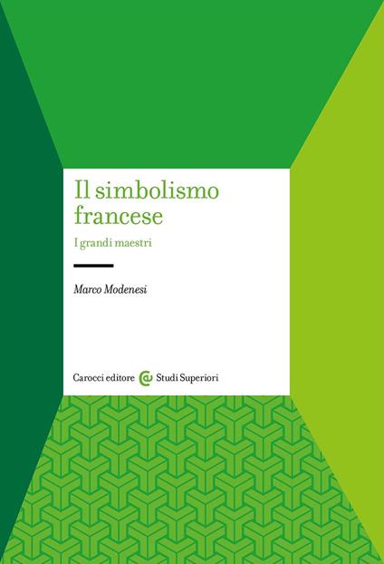 Il simbolismo francese. I grandi maestri - Marco Modenesi - copertina