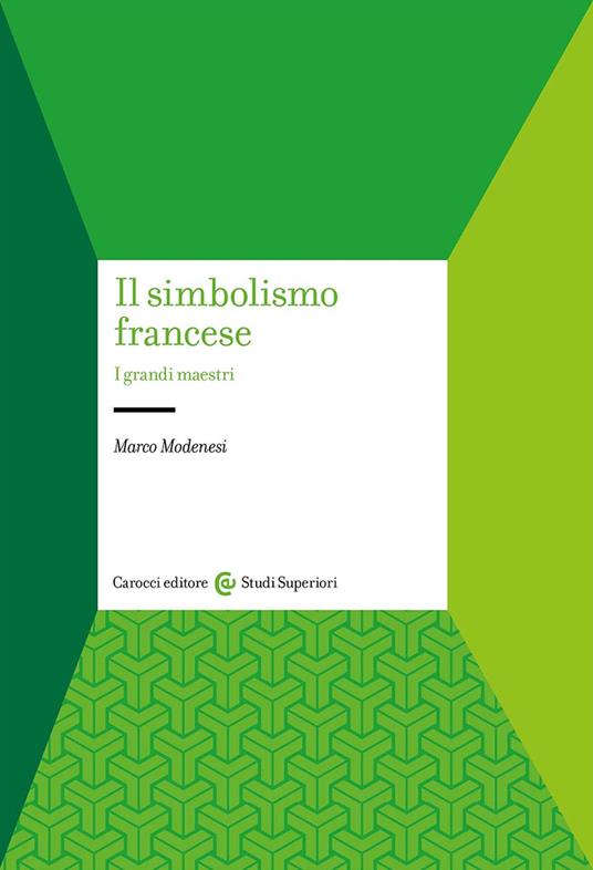 Il simbolismo francese. I grandi maestri - Marco Modenesi - copertina