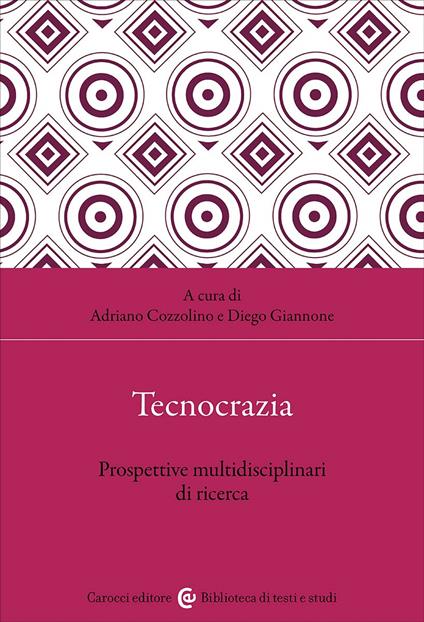 Tecnocrazia. Prospettive multidisciplinari di ricerca - copertina