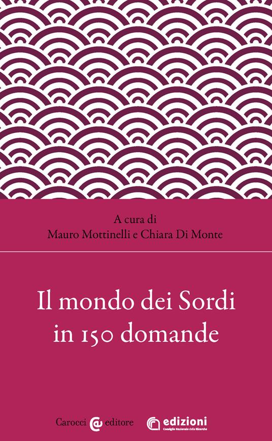 Il mondo dei sordi in 150 domande - copertina