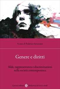 Libro Genere e diritti. Sfide, rappresentanza e discriminazioni nella società contemporanea