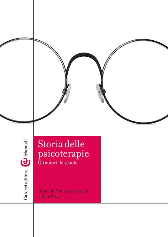 Storia delle psicoterapie. Gli autori, le scuole - copertina