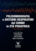 Polisonnografia e disturbi respiratori del sonno in età pediatrica