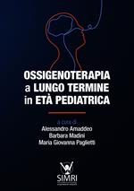 Ossigenoterapia a lungo termine in età pediatrica