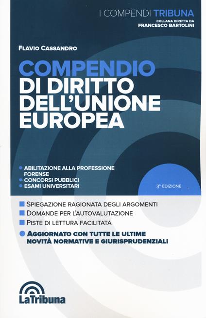 Compendio di diritto dell'Unione Europea - Flavio Cassandro - copertina