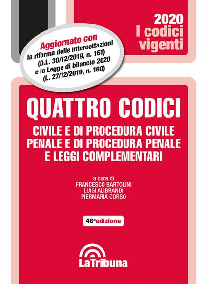Quattro codici. Civile e di procedura civile, penale e di procedura penale e leggi complementari - copertina