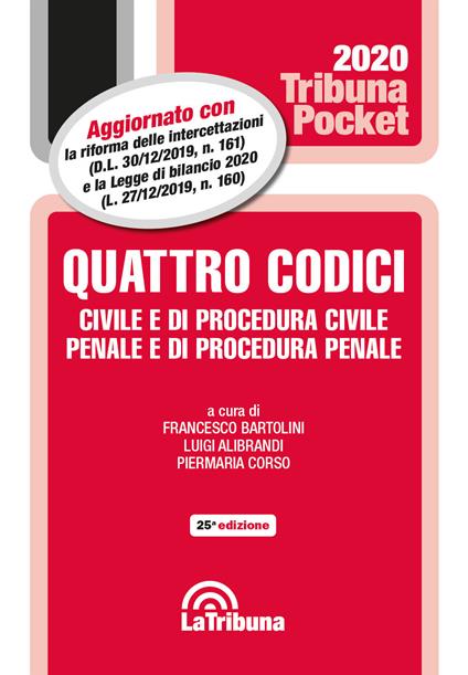 Quattro codici. Civile e di procedura civile, penale e di procedura penale e leggi complementari - copertina