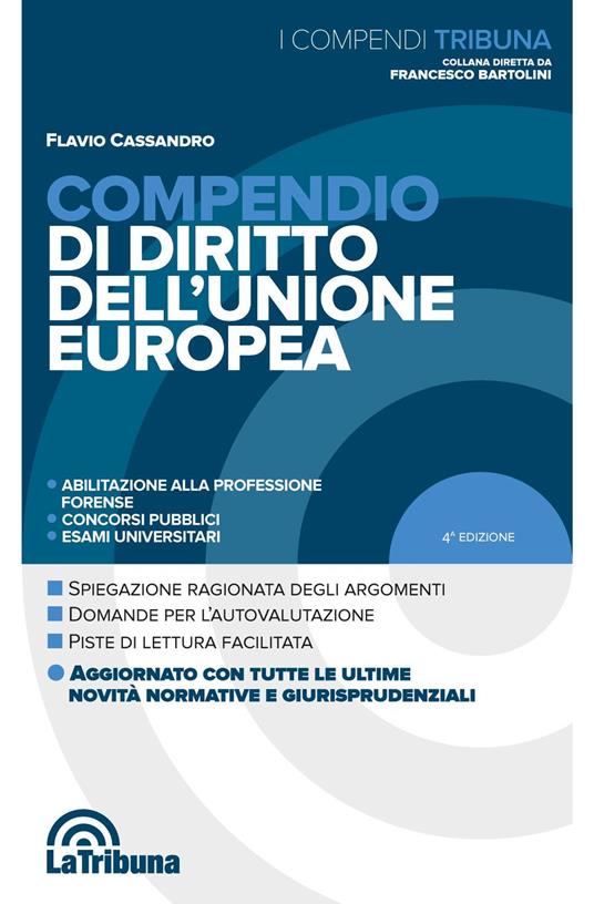 Compendio di diritto dell'Unione Europea - Flavio Cassandro - copertina