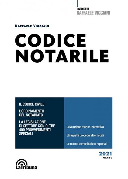 Codice notarile. Ediz. minor - Raffaele Viggiani - copertina