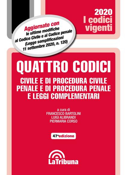 Quattro codici. Civile e di procedura civile, penale e di procedura penale e leggi complementari - copertina