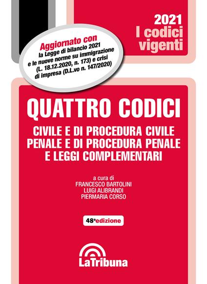 Quattro codici. Civile e di procedura civile, penale e di procedura penale e leggi complementari - copertina
