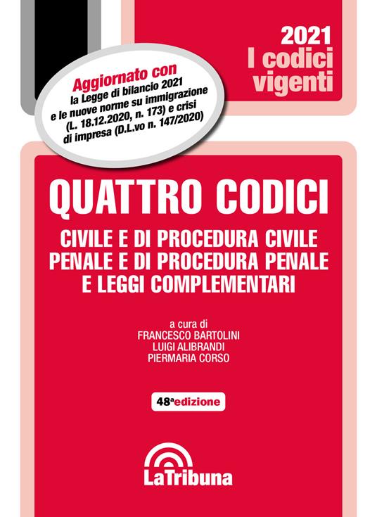 Quattro codici. Civile e di procedura civile, penale e di procedura penale e leggi complementari - copertina