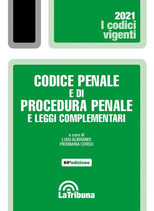 Codice penale e di procedura penale e leggi complementari - copertina