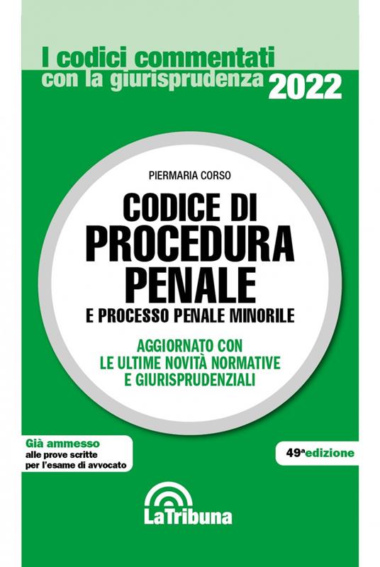 Codice di procedura penale e processo penale minorile - Piermaria Corso - copertina