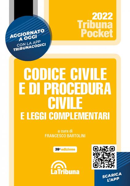 Codice civile e di procedura civile e leggi complementari. Con App Tribunacodici - copertina