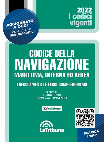 Il codice della navigazione marittima, interna ed aerea. I regolamenti. Le leggi complementari - copertina