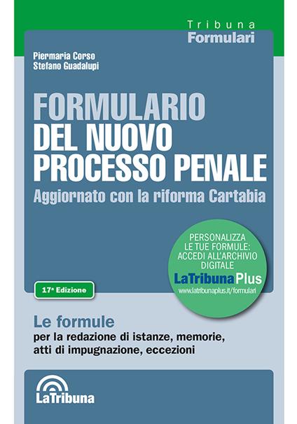 Formulario del nuovo processo penale - Piermaria Corso,Stefano Guadalupi - copertina