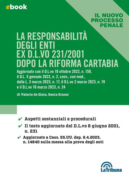 La responsabilità degli enti ex D.L.vo 231/2001 dopo la riforma Cartabia - Valerio De Gioia,Sonia Grassi - ebook