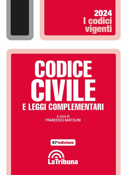 Codice civile e leggi complementari - Francesco Bartolini - ebook