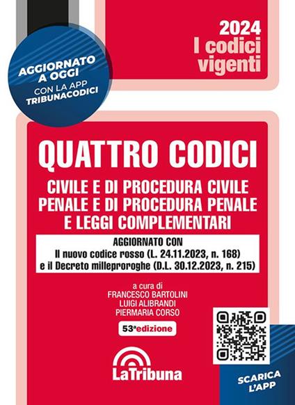 Quattro codici. Civile e di procedura civile, penale e di procedura penale e leggi complementari. Con App Tribunacodici - copertina