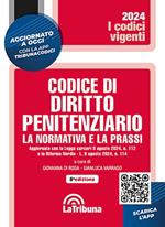 Codice di diritto penitenziario. La normativa e la prassi