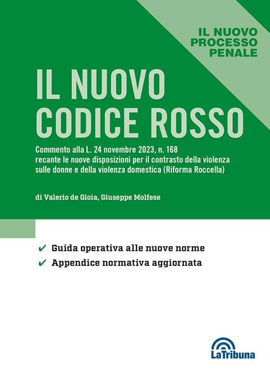 Il nuovo codice rosso - Valerio De Gioia,Giuseppe Molfese - copertina