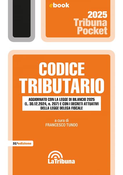 Codice tributario 2025 - Francesco Tundo - ebook