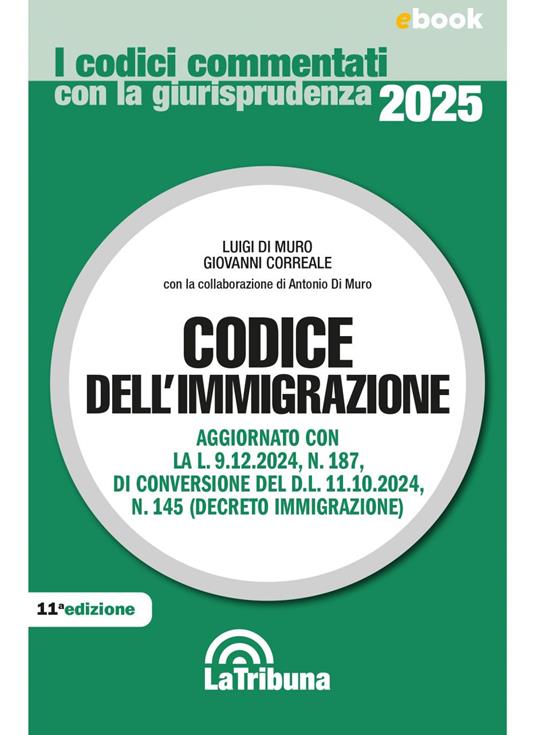 Codice dell'immigrazione 2025 - Giovanni Correale,Luigi Di Muro - ebook